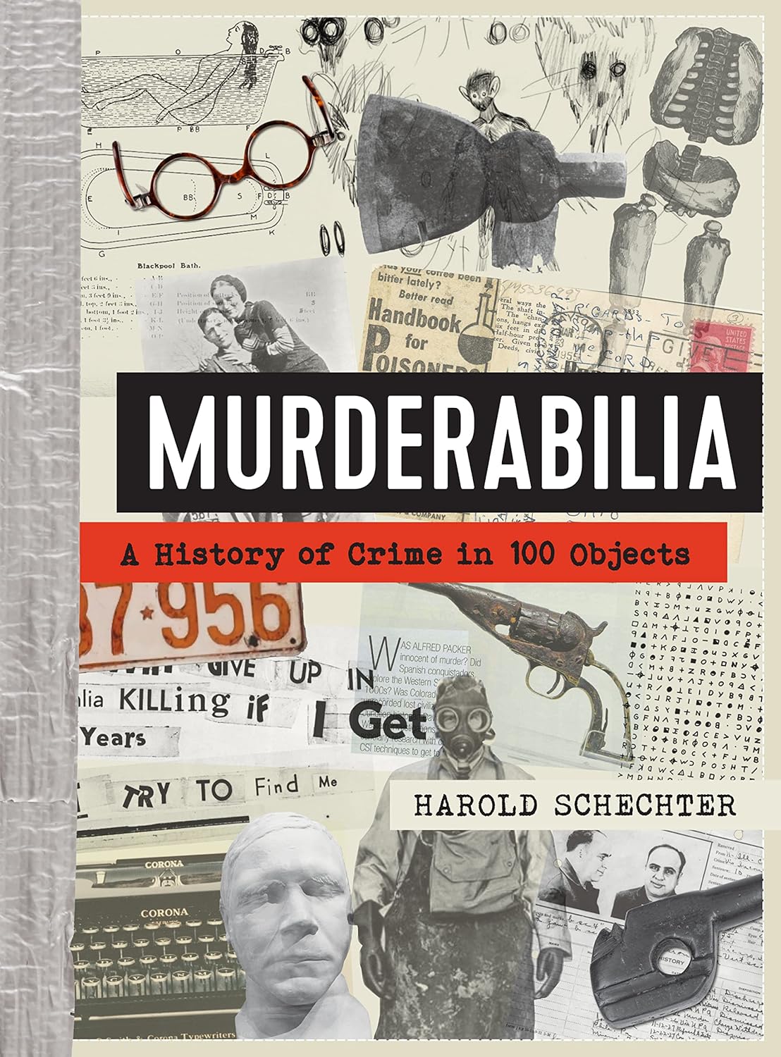 Book cover of Murderabilia by Harold Schechter