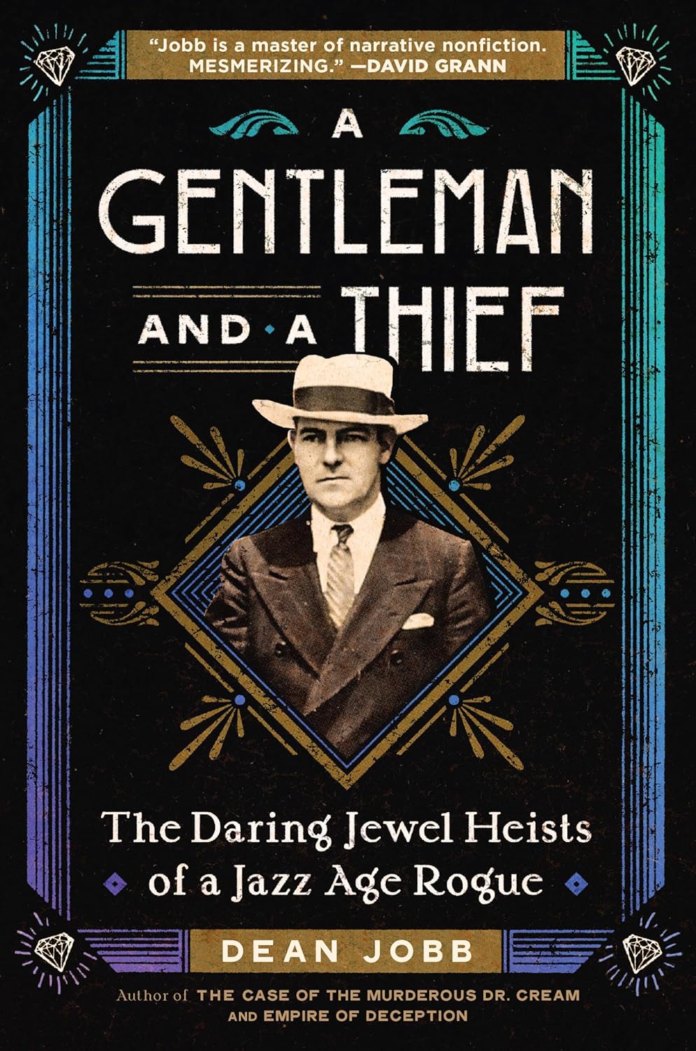 Book cover of A Gentleman and a Thief by Dean Jobb