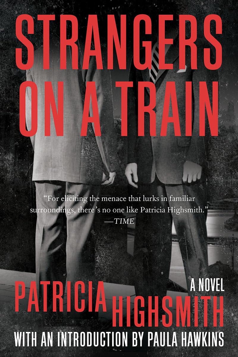 Book cover of Strangers on a Train by Patricia Highsmith