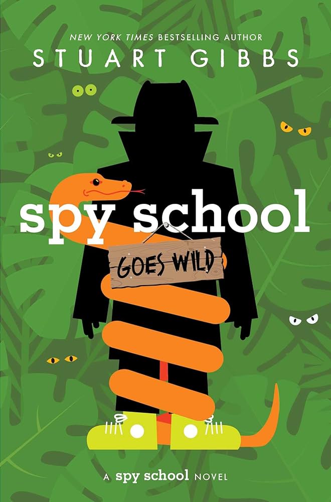 Image for "Spy School Goes Wild"