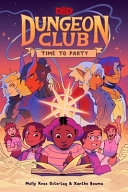 Image for "Dungeons and Dragons: Dungeon Club: Time to Party"