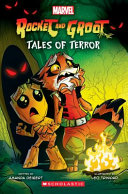 Image for "Tales of Terror: a Graphix Book (Marvel&#039;s Rocket and Groot)"