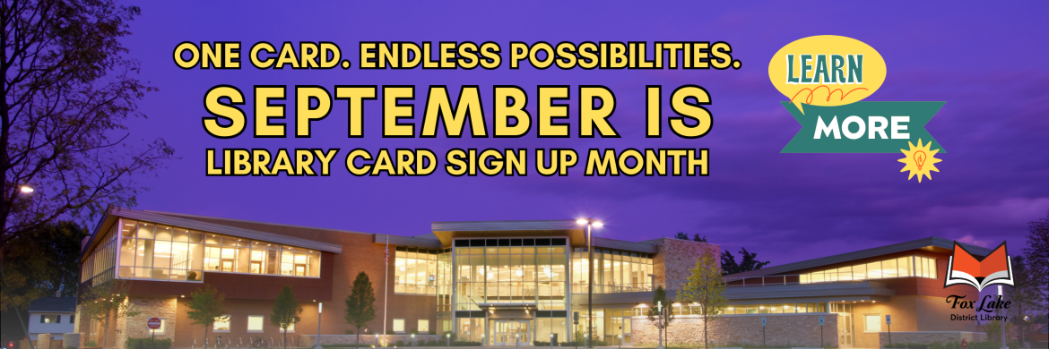 September is Library Card Sign Up Month